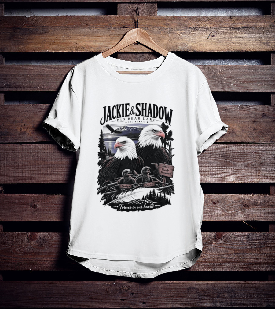 Jackie And Shadow Big Bear Lake California Nature Family Forever In Our Hearts T-Shirt