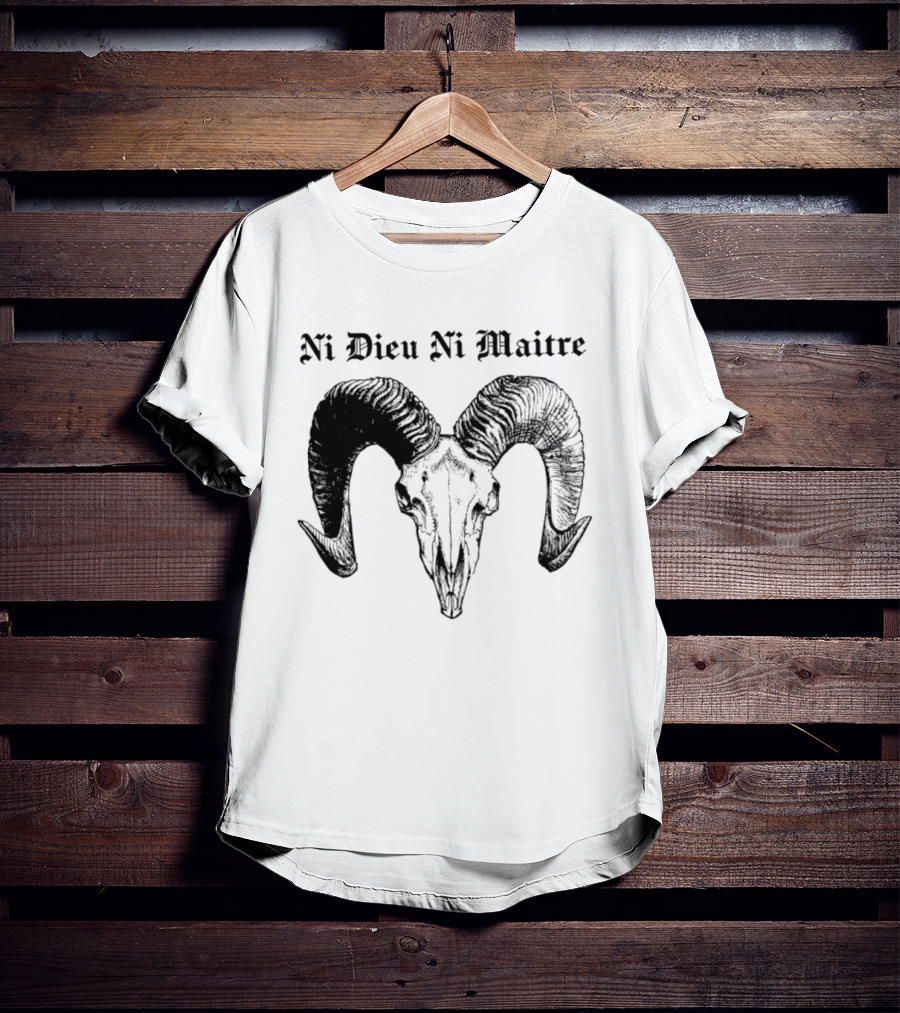 Ni Dieu Ni Maitre Ram Skull Anarchist T-Shirt