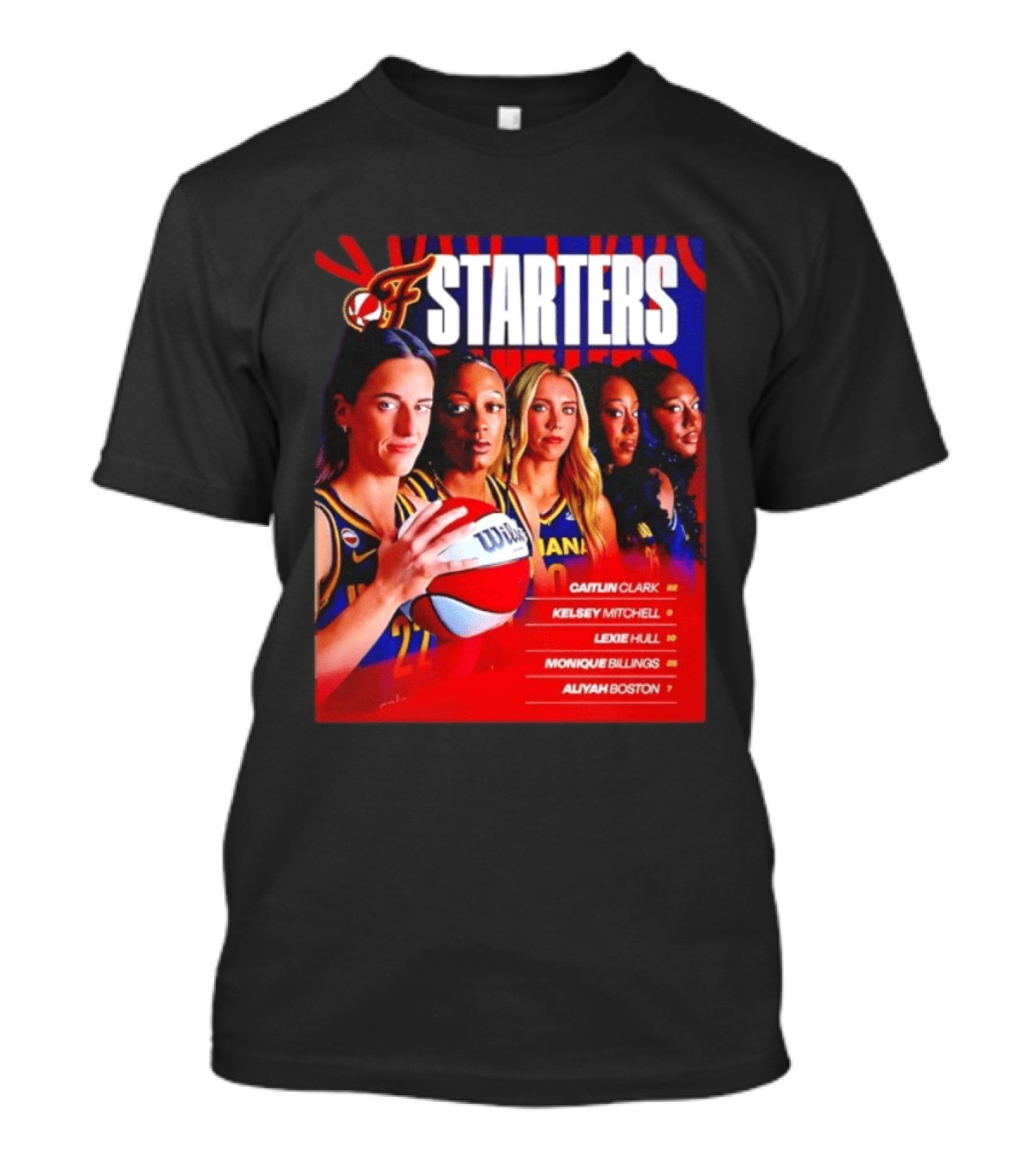 Indiana Fever Basketball Starters Caitlin Clark Kelsey Mitchell Lexie Hull Monique Billings Aliyah Boston T-Shirt