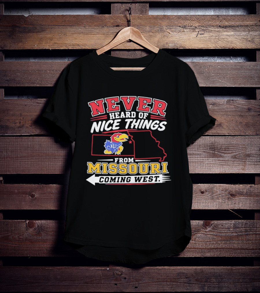 Never Heard Of Nice Things From Missouri Coming West Kansas Jayhawks KU Bird Map T-Shirt
