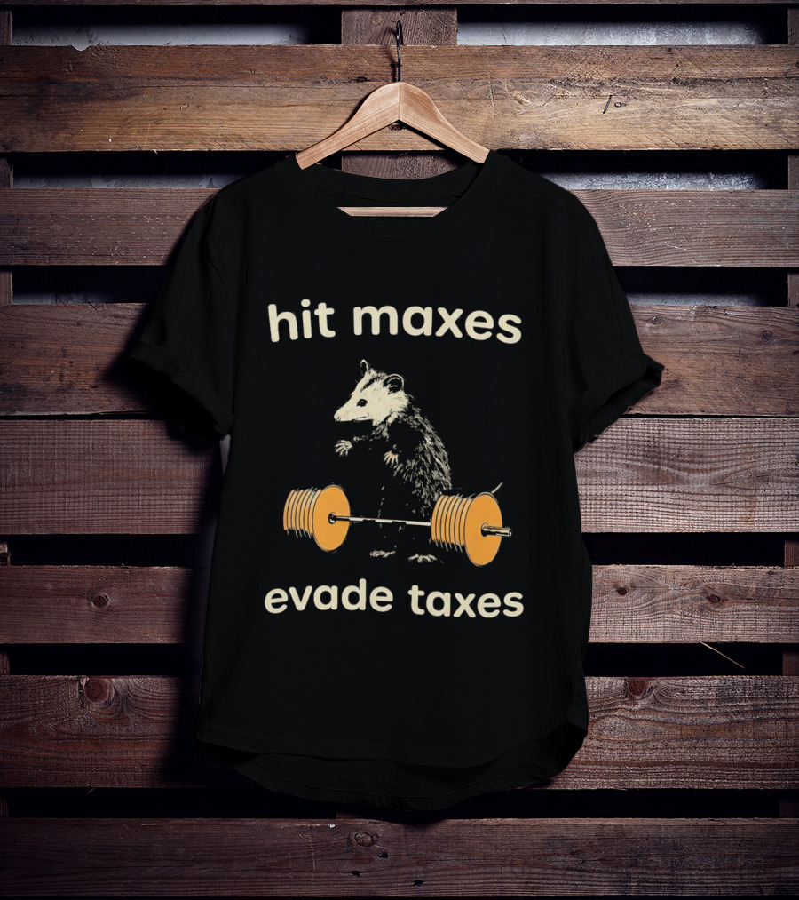 Hit Maxes Evade Taxes Mouse Bench Press T-Shirt