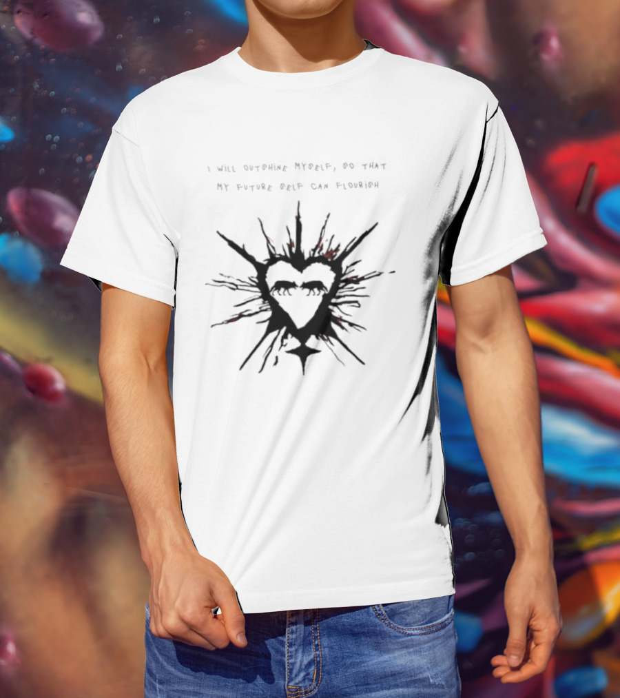 I Will Outshine Myself So That My Future Self Can Flourish Heart And Starburst T-Shirt
