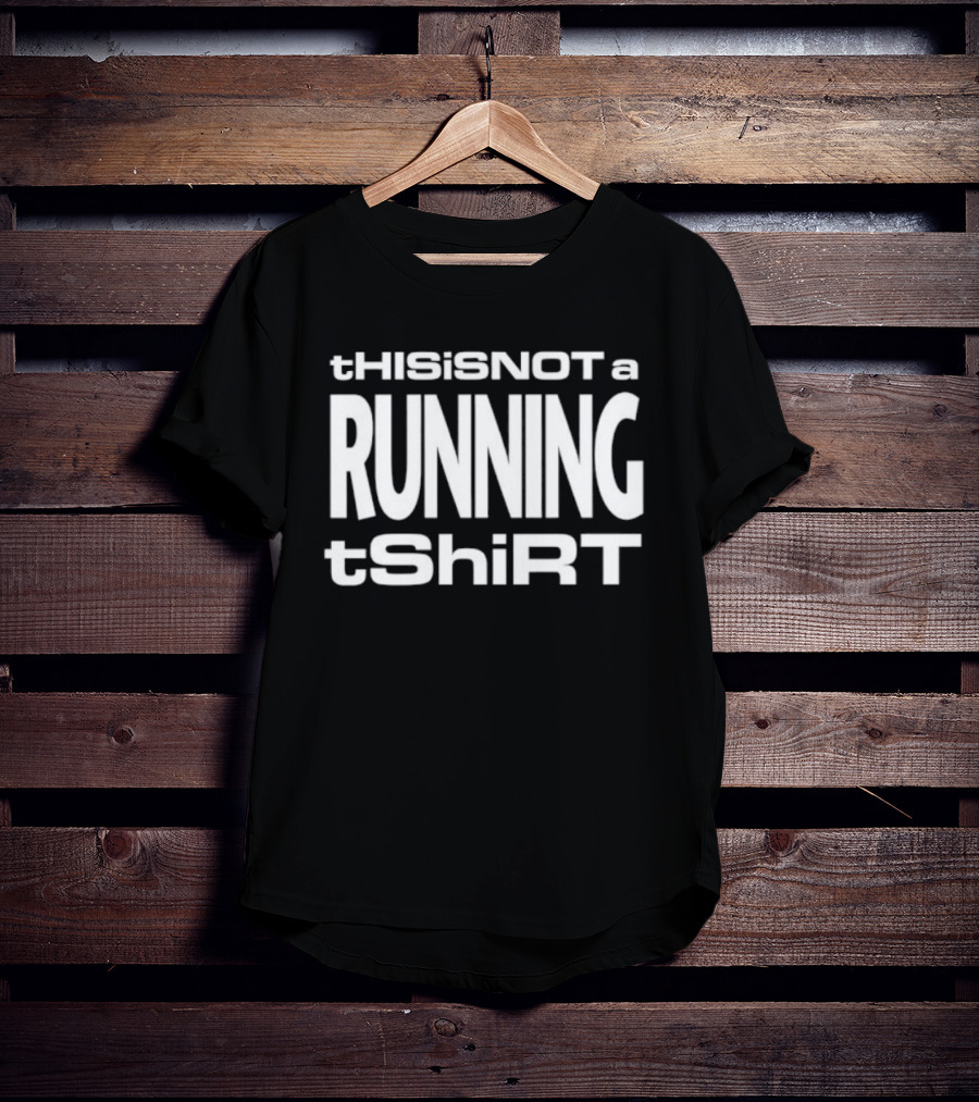This Is Not A Running Sarcastic T-Shirt