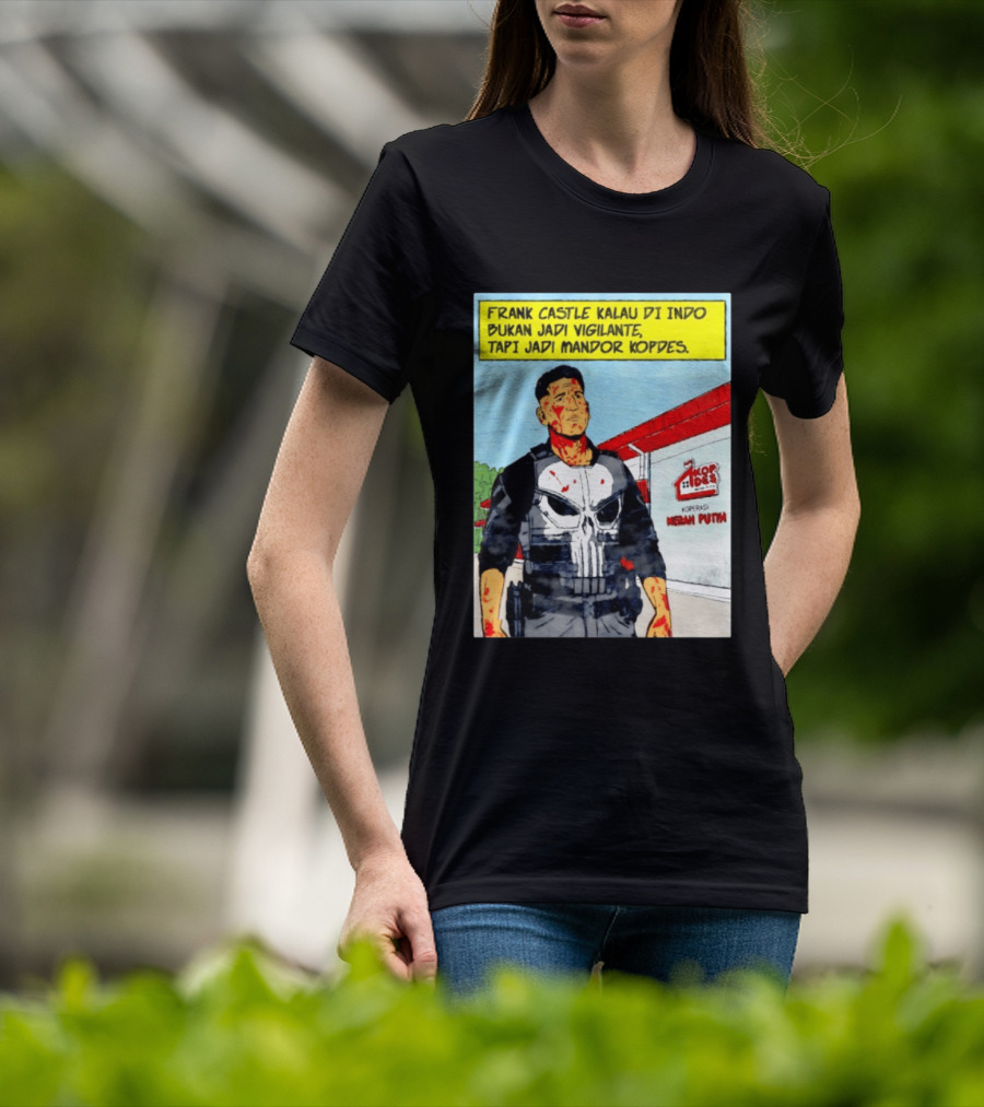 Frank Castle Kalau Di Indo Bukan Jadi Vigilante Tapi Jadi Mandor Kopdes Koperasi Merah Putih Marvel Comics T-Shirt