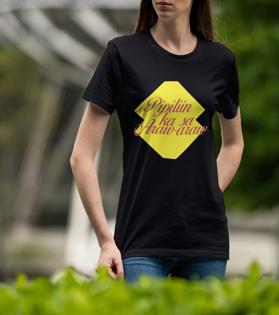 Pipiliin Ka Sa Araw Araw Ben&Ben OPM Filipino Music Merch T-Shirt