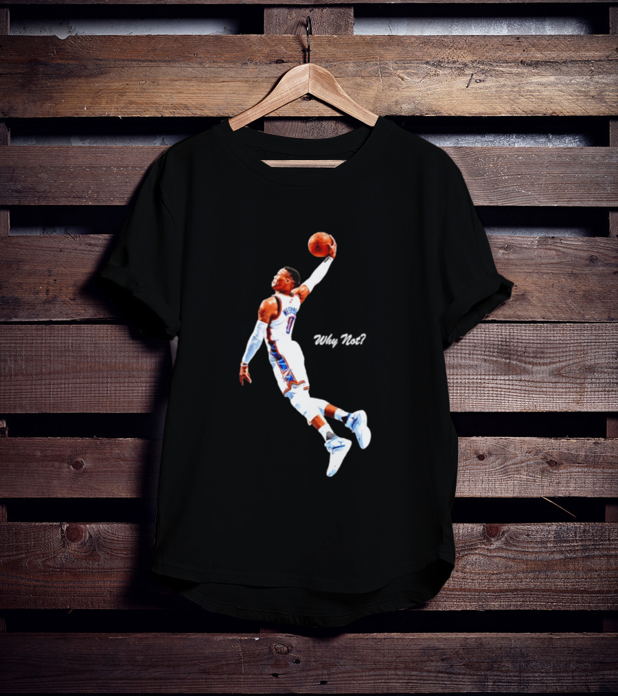 Russell Westbrook Oklahoma City Thunder Why Not Basketball Dunk T-Shirt