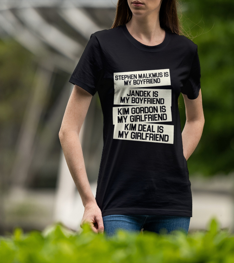Stephen Malkmus Jandek Kim Gordon Kim Deal Is My Boyfriend Girlfriend T-Shirt