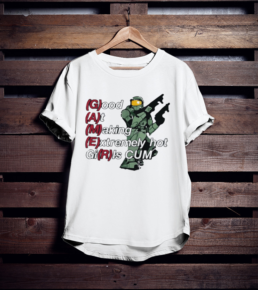 Good At Making Extremely Hot Girls Come Halo Gaming T-Shirt