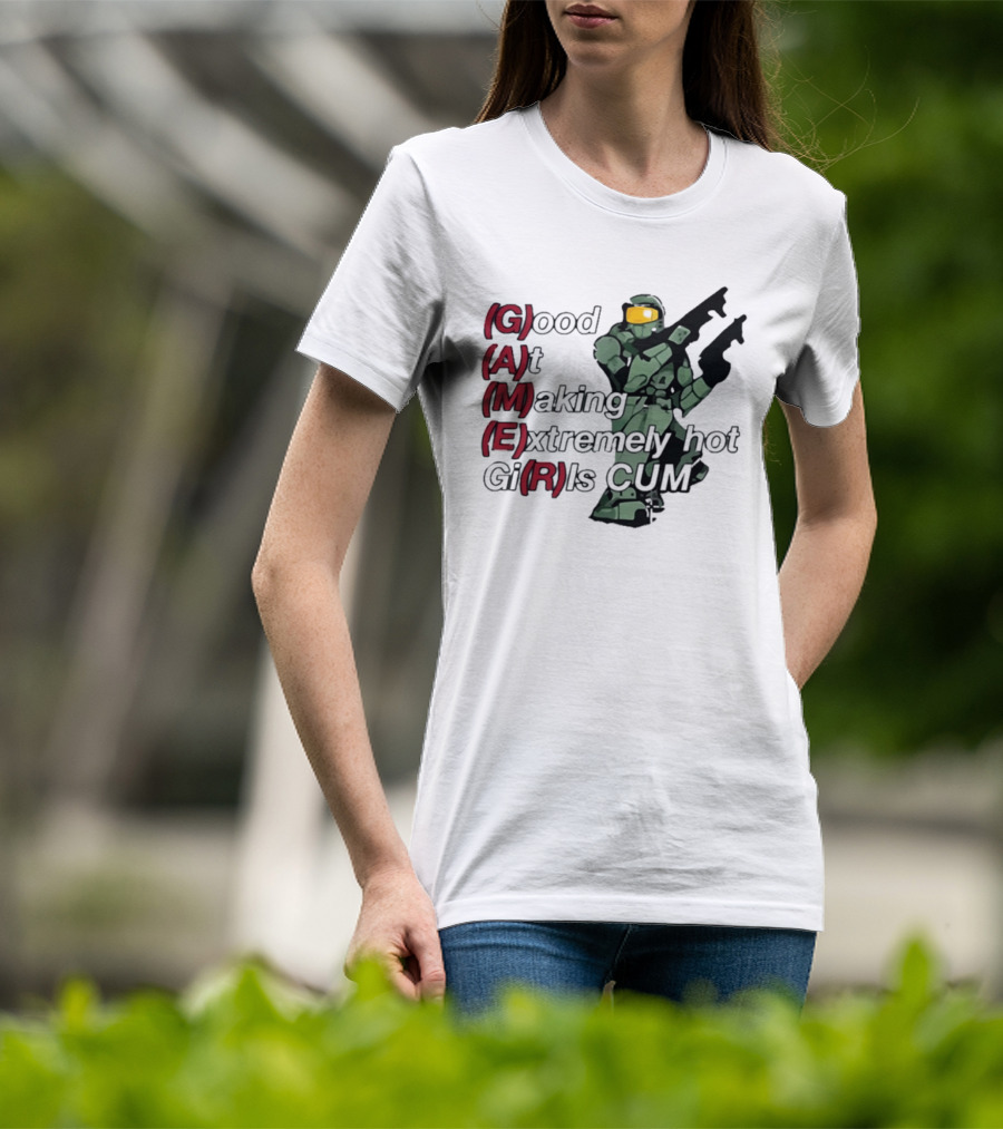 Good At Making Extremely Hot Girls Come Halo Gaming T-Shirt