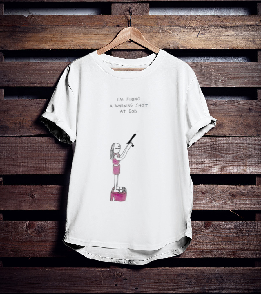 I'm Firing A Warning Shot At God Cartoon Character With Gun T-Shirt