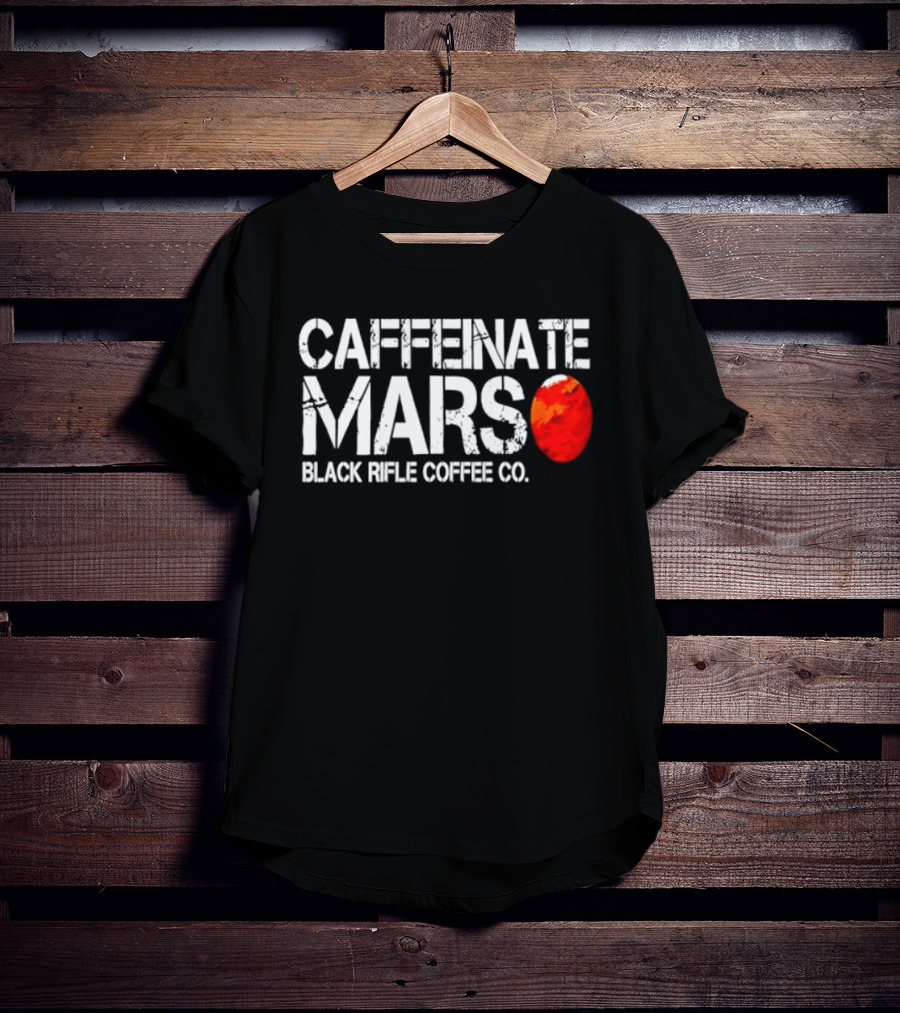 Caffeinate Mars Black Rifle Coffee Co Red Planet T-Shirt
