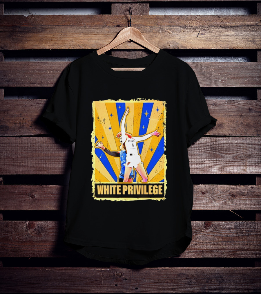 Caitlin Clark Indiana Fever WNBA White Privilege T-Shirt