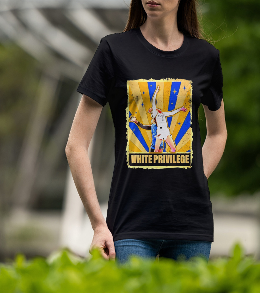 Caitlin Clark Indiana Fever WNBA White Privilege T-Shirt