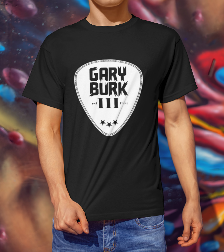 Gary Burk III Est 1994 Guitar Pick Musician Stars T-Shirt
