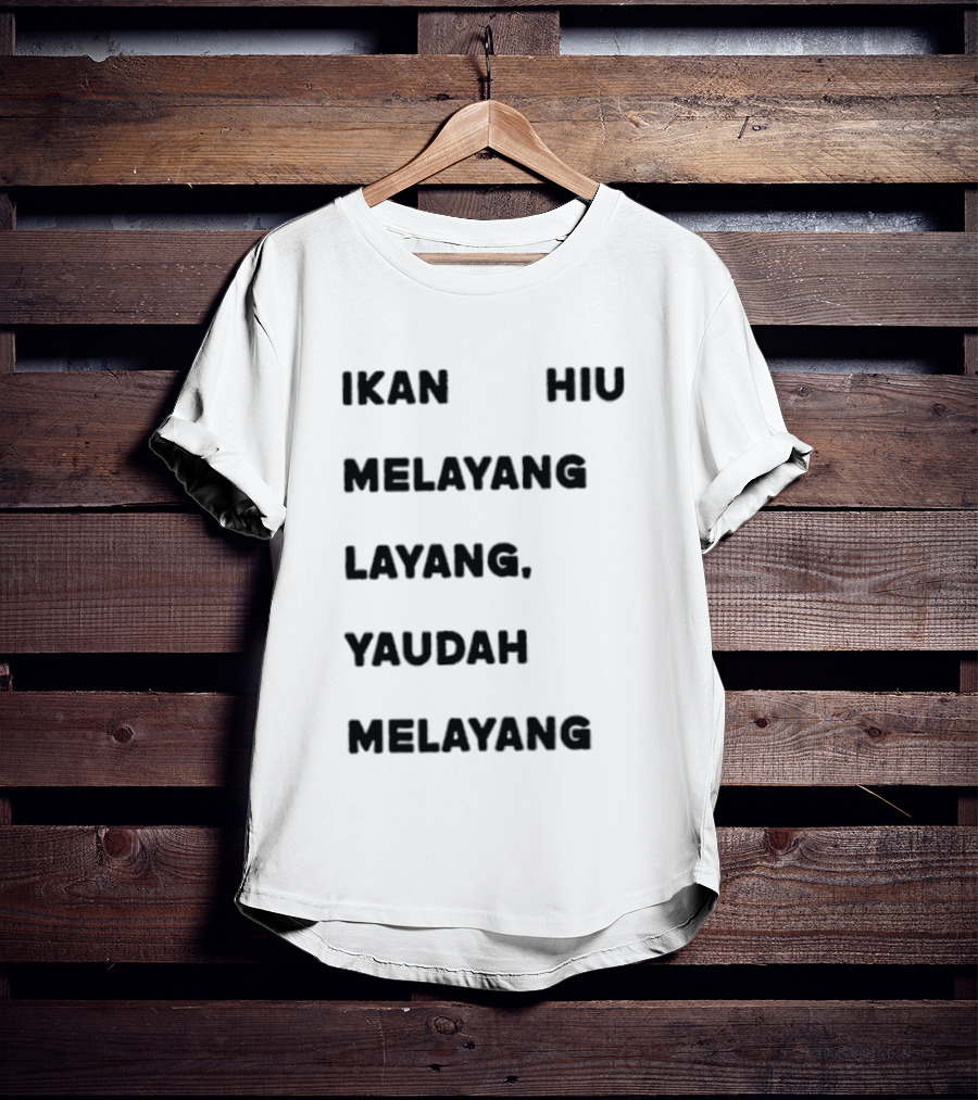 Ikan Hiu Melayang Layang Yaudah Melayang Floating Shark Trend T-Shirt