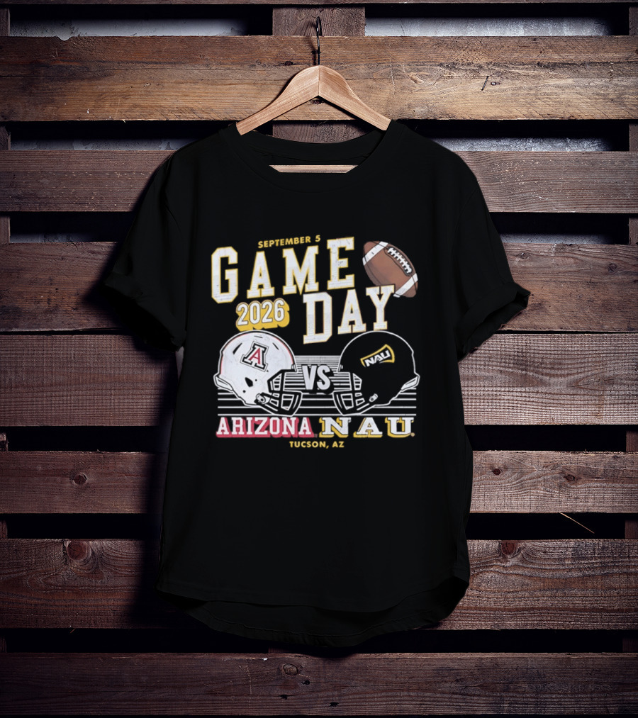 Arizona NAU Game Day September 5 2026 Tucson Helmets Football T-Shirt