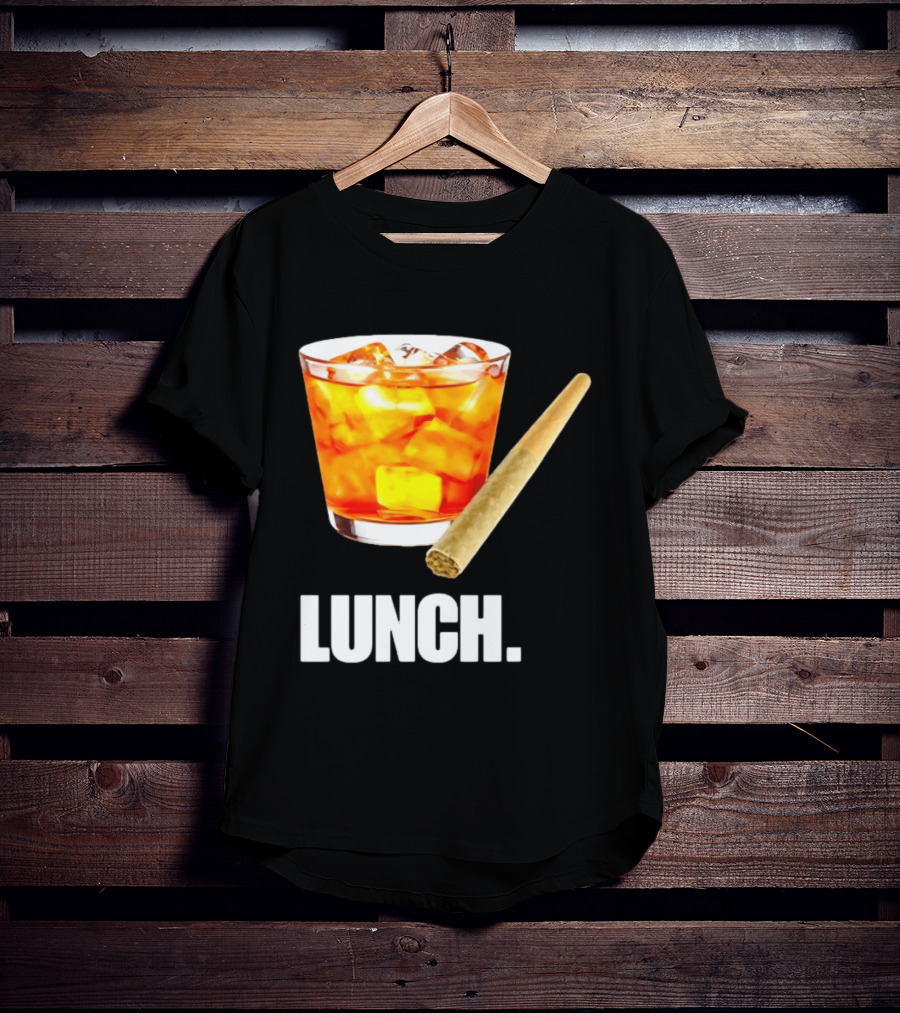 Lunch Whiskey Cigar Drinking Smoking T-Shirt