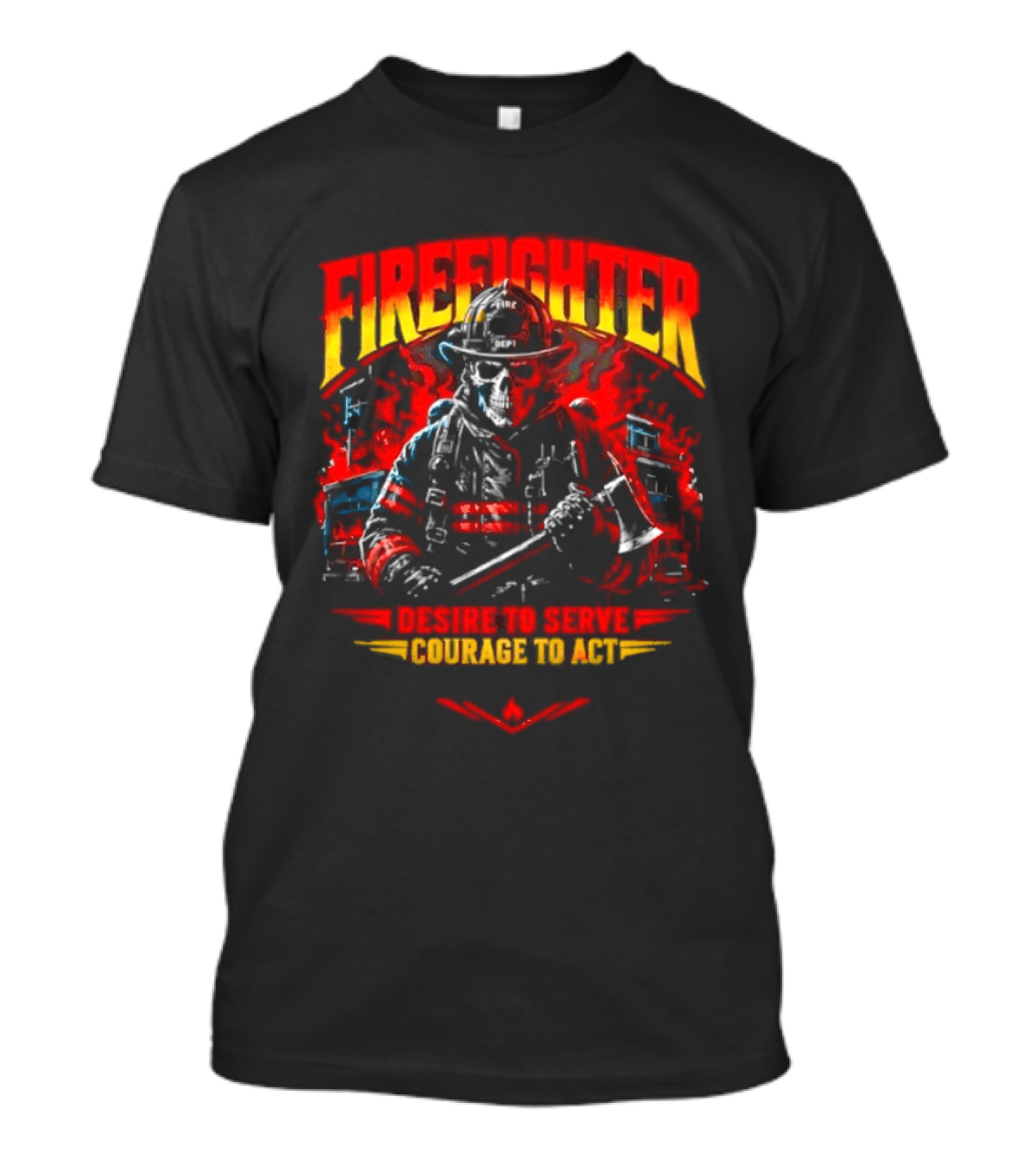 Firefighter Skull Desire To Serve Courage To Act Vintage Fireman Helmet And Axe T-Shirt