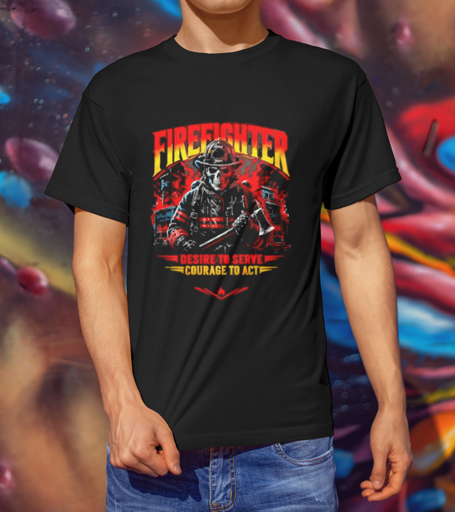 Firefighter Skull Desire To Serve Courage To Act Vintage Fireman Helmet And Axe T-Shirt