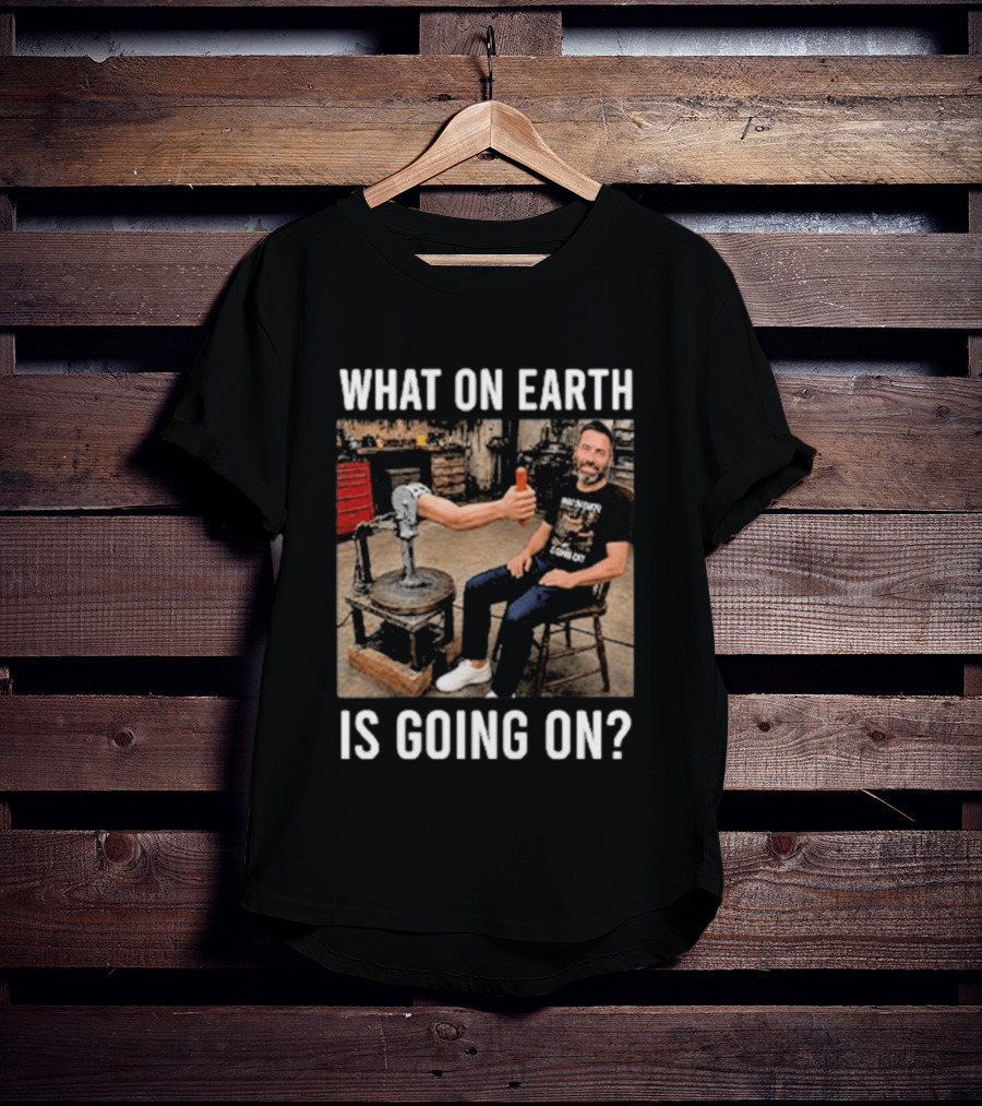 What On Earth Is Going On Funny Thumbs Up Robot Arm T-Shirt