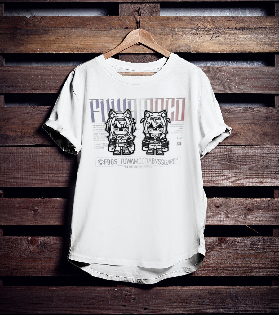 Fuwamoco Abyssgaard FBGS The Ruffians Have Arrived T-Shirt