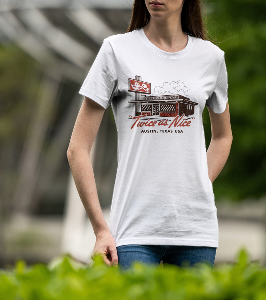 The Bros Fresh Twice As Nice Austin Texas USA Retro Storefront And Skateboard Sign T-Shirt