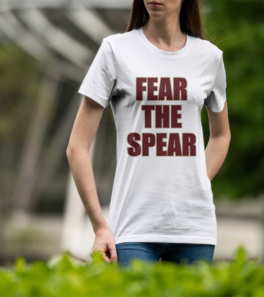 Fear The Spear Florida State Seminoles Football T-Shirt