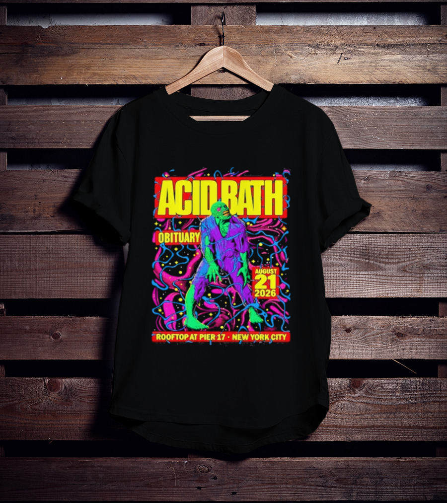 Acid Bath Obituary Rooftop At Pier 17 New York City August 21 2026 T-Shirt