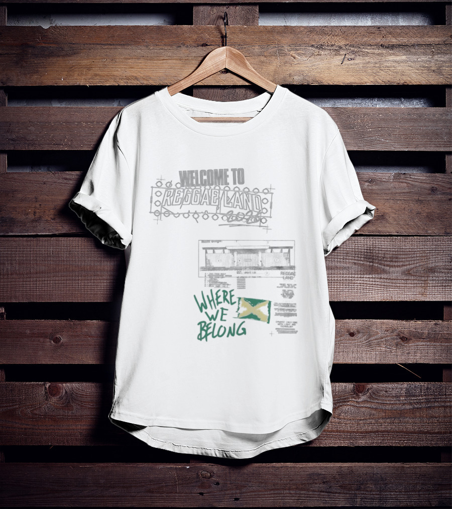 Welcome To Reggae Land 2026 Where We Belong Jamaica Flag T-Shirt