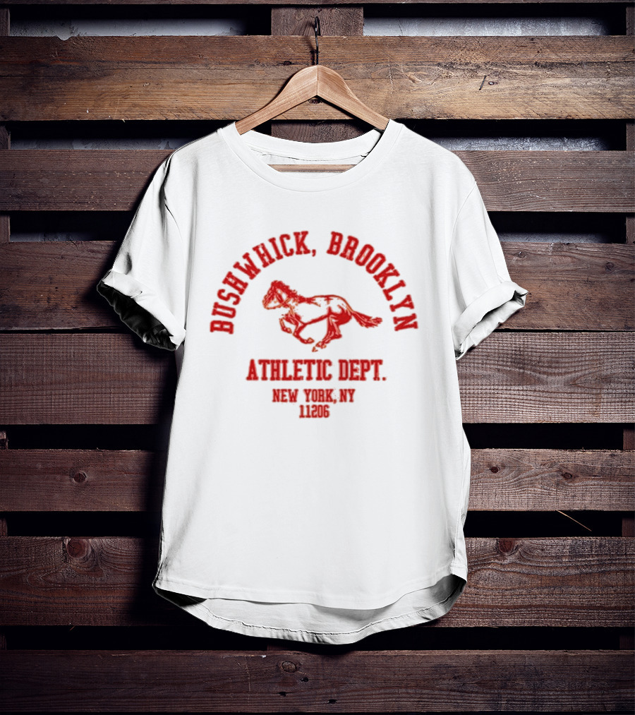 Bushwick Brooklyn Athletic Dept New York NYC 1866 T-Shirt