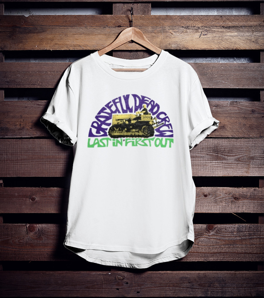 Grateful Dead Crew Last In First Out Tractor 1995 T-Shirt