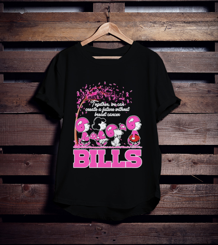 Peanuts Buffalo Bills Together We Can Create A Future Without Breast Cancer T-Shirt