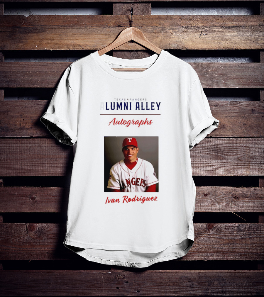 Texas Rangers Alumni Alley Ivan Rodriguez Autographs T-Shirt