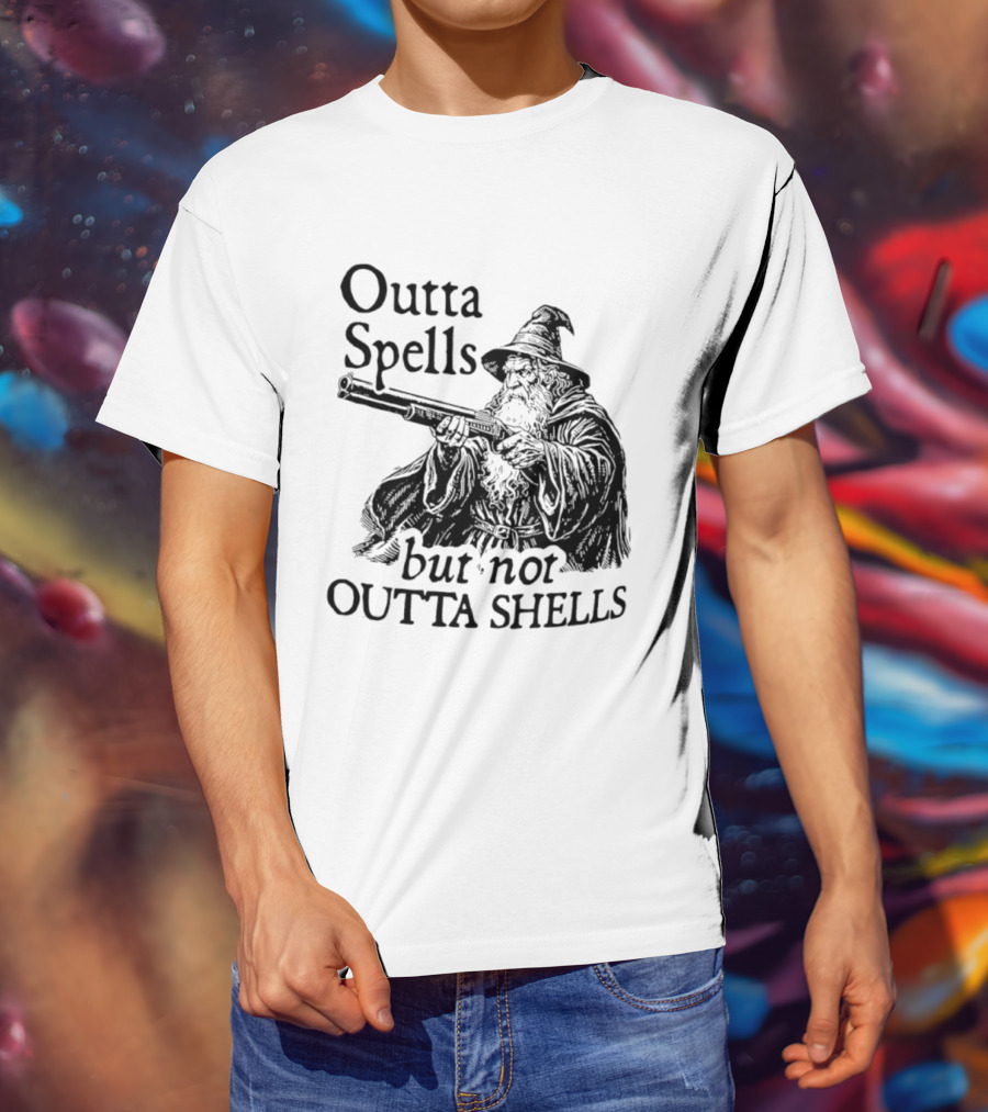 Outta Spells But Not Outta Shells Wizard With Shotgun T-Shirt
