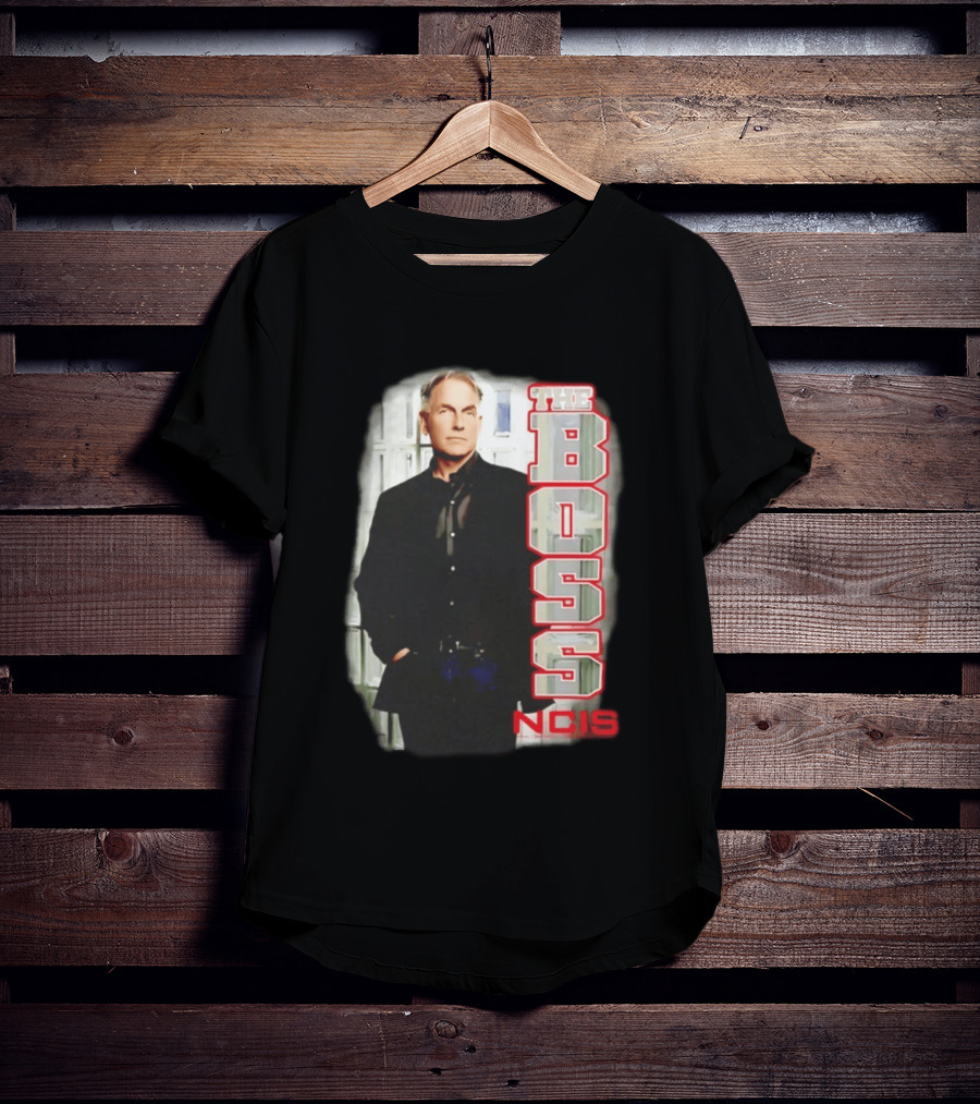 Mark Harmon The Boss NCIS Leroy Jethro Gibbs T-Shirt