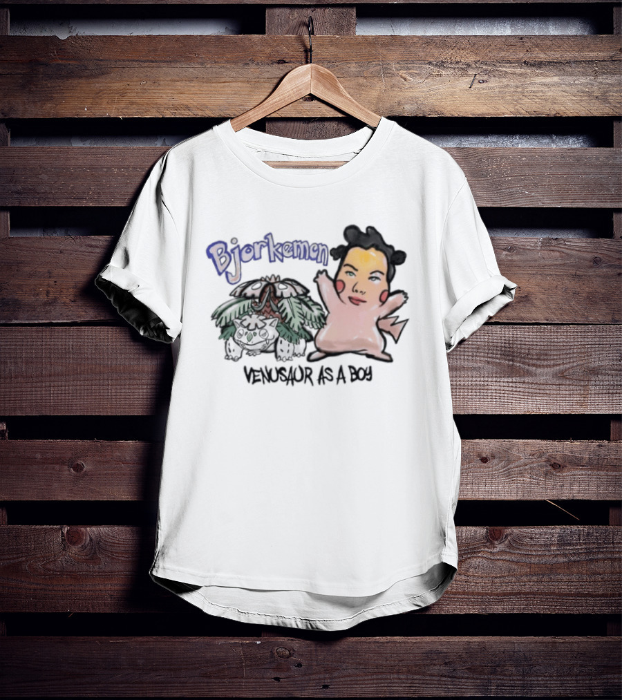 Bjorkemon Venusaur As A Boy Bootleg Bjork Pokemon T-Shirt
