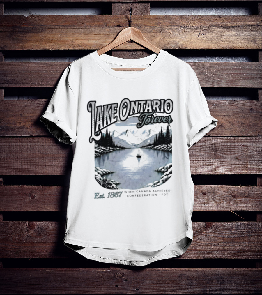Lake Ontario Forever Great Lakes Canada Nature Exploration Where Wonder Awaits Conservation Est 1867 T-Shirt