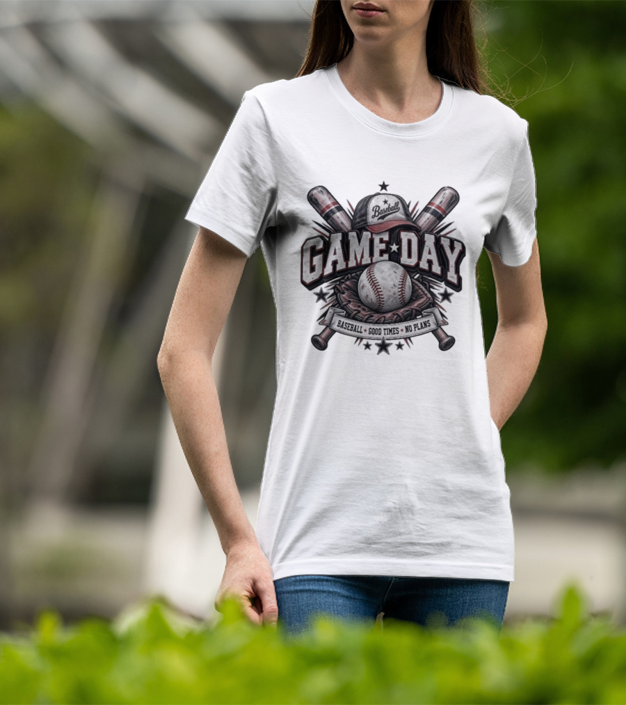 Game Day Vibes Baseball Cap Bats Good Times No Plans T-Shirt