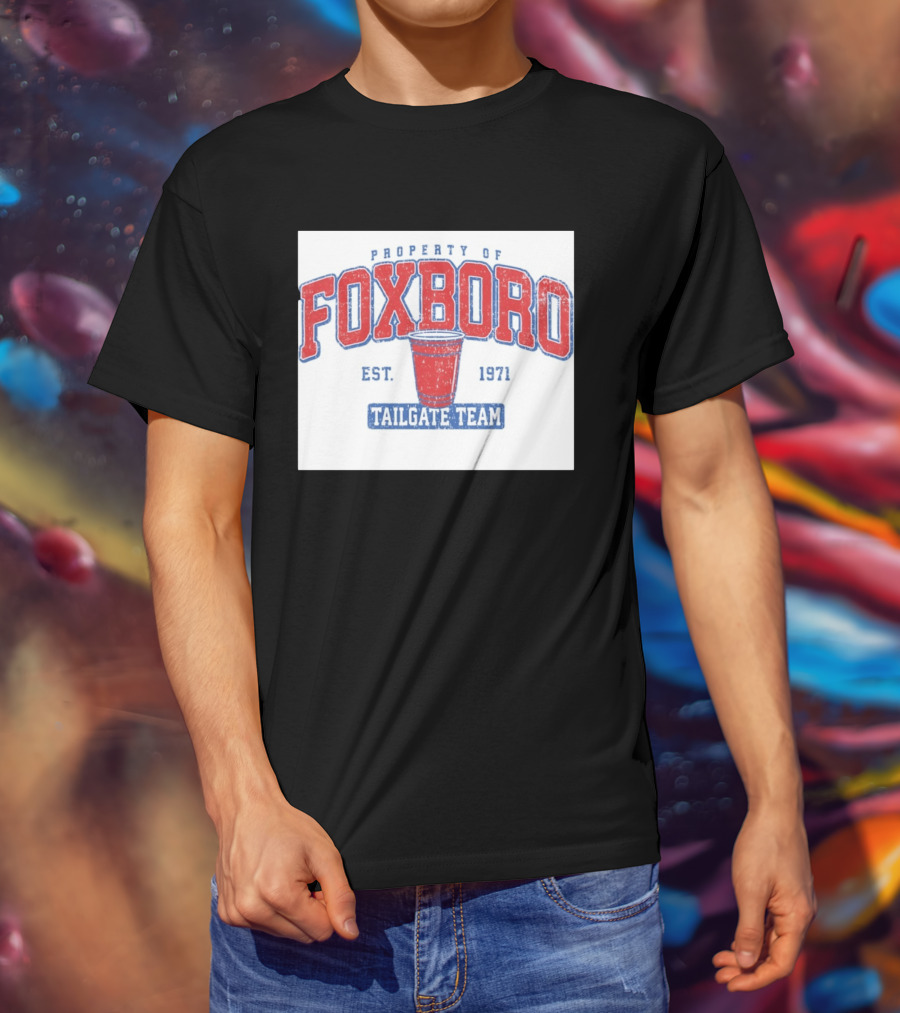 Property Of Foxboro Tailgate Team Est. 1971 Red Cup T-Shirt