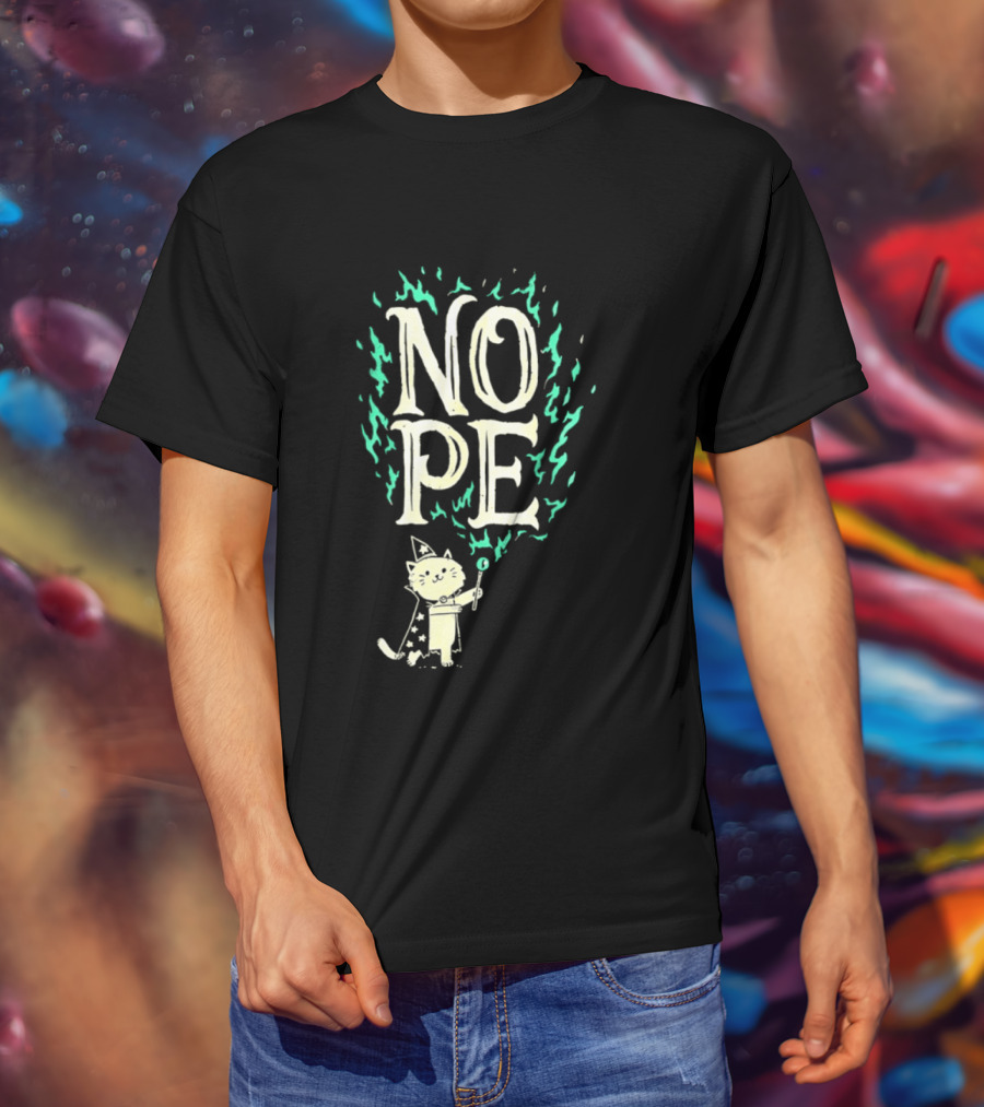 Nope Cat Wizard With Magic Wand And Flames T-Shirt