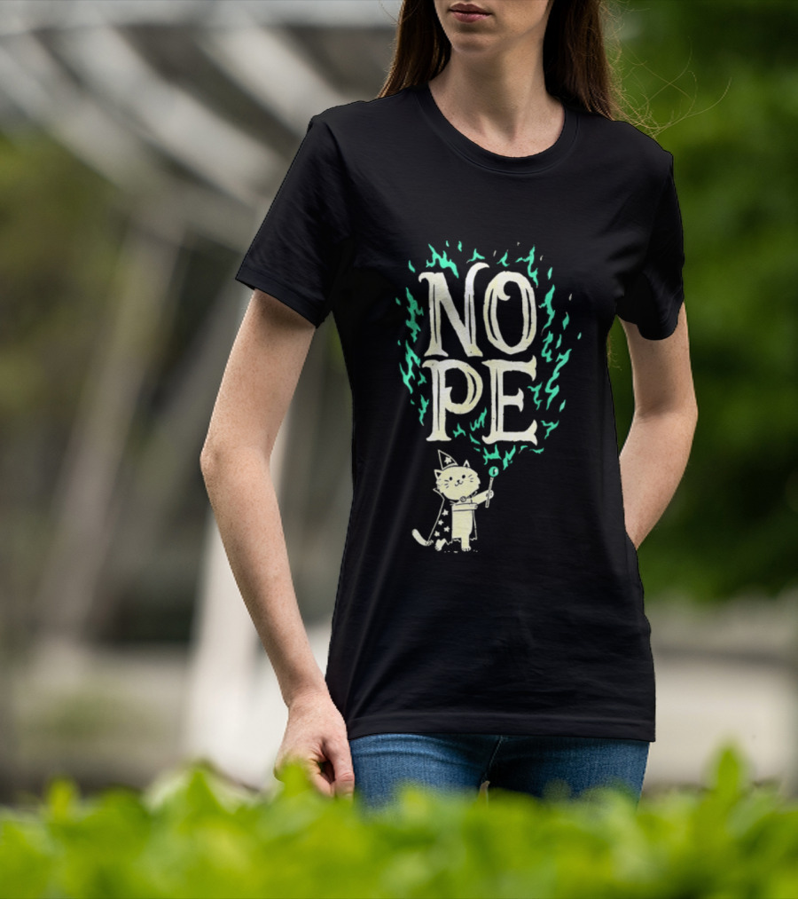 Nope Cat Wizard With Magic Wand And Flames T-Shirt