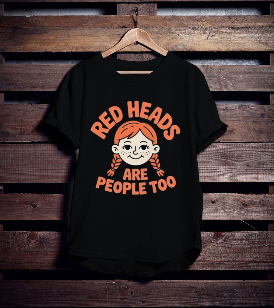 Red Heads Are People Too Cartoon Character With Braided Hair T-Shirt