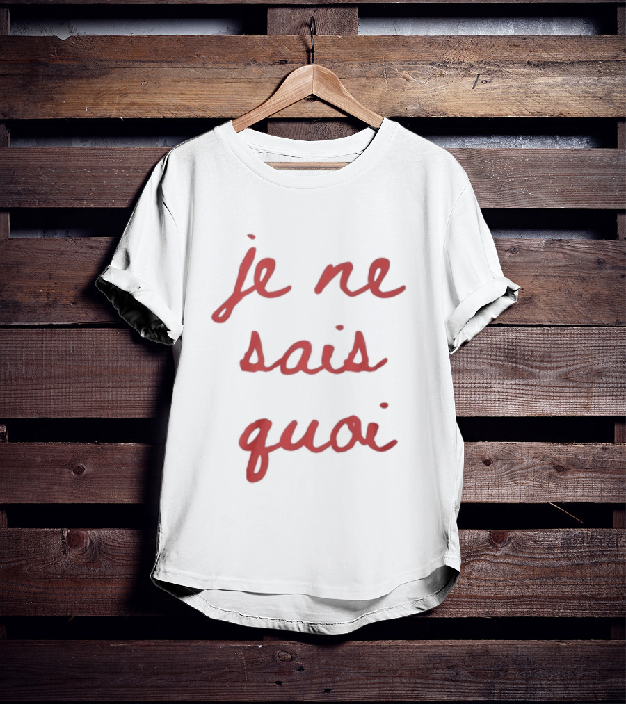 Je Ne Sais Quoi French Red Script T-Shirt