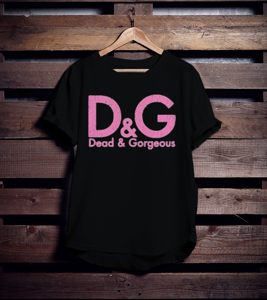 Destroy Lonely Dead & Gorgeous D&G Pink T-Shirt