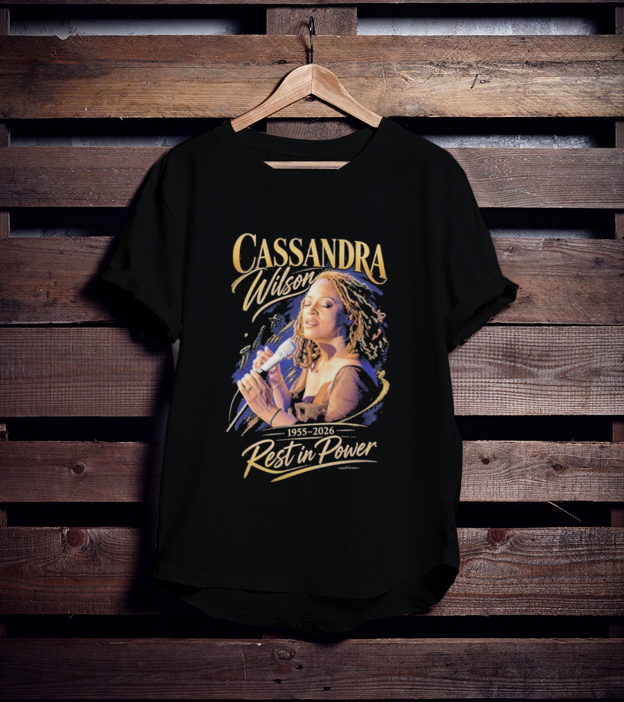 Cassandra Wilson 1955 2026 Rest In Power Jazz Legend T-Shirt
