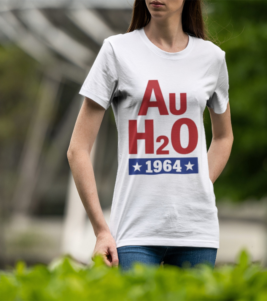 Au H2O 1964 Barry Goldwater Chemistry Political Campaign T-Shirt