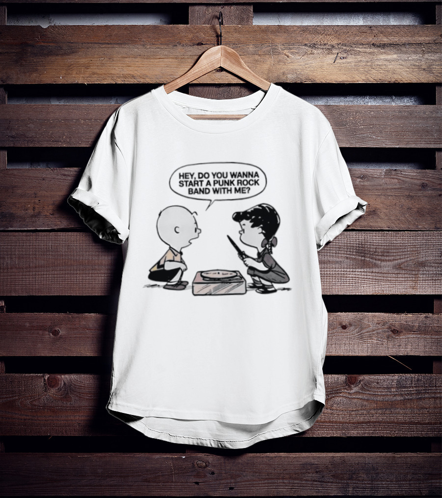 Peanuts Charlie Brown Lucy Van Pelt Hey Do You Wanna Start A Punk Rock Band With Me T-Shirt