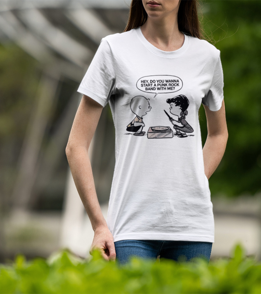 Peanuts Charlie Brown Lucy Van Pelt Hey Do You Wanna Start A Punk Rock Band With Me T-Shirt