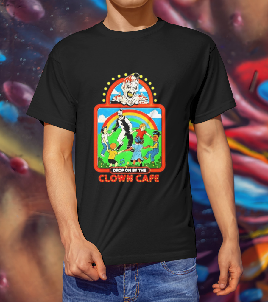 Drop On By The Clown Cafe Creepy Clown Horror With Rainbow And Dancing Kids T-Shirt