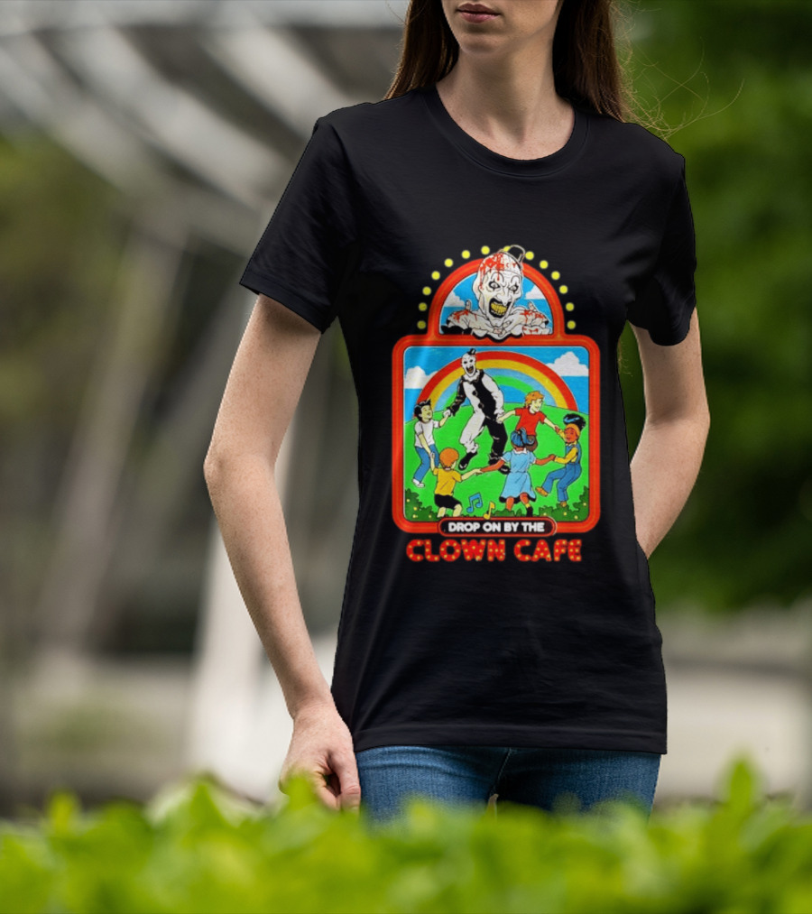 Drop On By The Clown Cafe Creepy Clown Horror With Rainbow And Dancing Kids T-Shirt